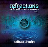 Adham Shaikh - Refractions Vol 1