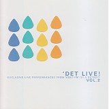 Various artists - 'Det Live! Vol. 2