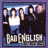 Bad English - The Lost Tapes