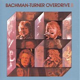 Bachman Turner Overdrive - Bachman-Turner Overdrive II