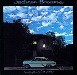 Jackson Browne - Late For The Sky