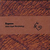 Rapoon - Alien Glyph Morphology