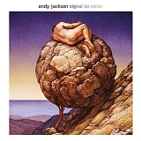 Jackson, Andy - Signal To Noise