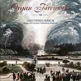 Christopher Herrick - Organ Fireworks, Vol. 12