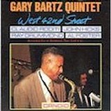 Gary Bartz - West 42nd Street