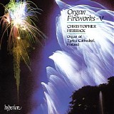Christopher Herrick - Organ Fireworks, Vol. 5