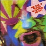 Arthur Brown - The Crazy World of Arthur Brown