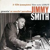 Jimmy Smith - Groovin' at Smalls' Paradise, Disc 1
