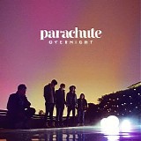 Parachute - Overnight