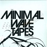 Various artists - The Minimal Wave Tapes, Volume One