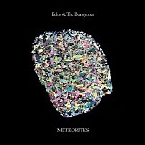 Echo and The Bunnymen - Meteorites