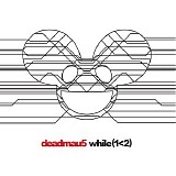 Deadmau5 - White (1<2)