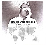 Paul Oakenfold - Trance Mission