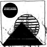 Echolorado - (The Debut LP From Echolorado)