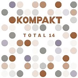 Various artists - Kompakt: Total 14