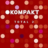 Various artists - Kompakt Total 2