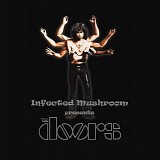 The Doors - Infected Mushroom presents...