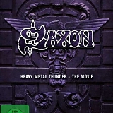 Saxon - Heavy Metal Thunder - The Movie