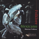Various Artists - Folklore Mexicano / Mexican Folklore