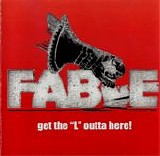 Fable - Get The ''L'' Out Of Here