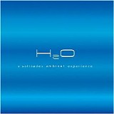 Dan Gibson - H2O - A Solitudes Ambient Experience