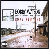 Bobby Watson - Love Remains