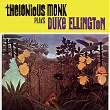 Thelonious Monk - Plays Duke Ellington