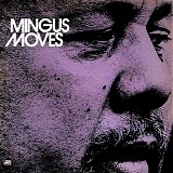 Charles Mingus - Mingus Moves