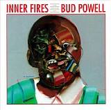 Bud Powell - Inner Fires