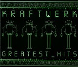 Kraftwerk - Greatest Hits