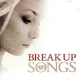 Various artists - Break Up Songs