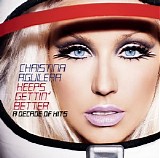 Christina Aguilera - Keeps Gettin Better: A Decade of Hits