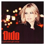 Dido - Girl Who Got Away