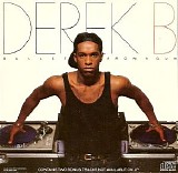 Derek B - Bullet From A Gun