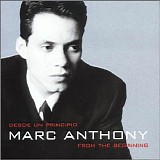Marc Anthony - Desde Un Principio: From the Beginning