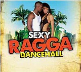 Various artists - Sexy Ragga Dancehall