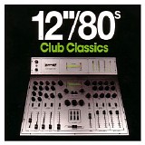 Various artists - 12" 80s Club Classics