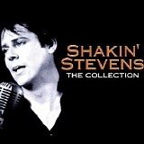 Shakin' Stevens - The Collection