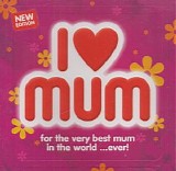Various artists - I Love Mum