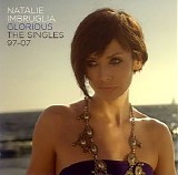 Natalie Imbruglia - Glorious The Singles 97-07
