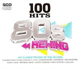 Various artists - 100 Hits: 80's Rewind