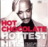 Hot Chocolate - Hottest Hits