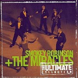 Smokey Robinson & The Miracles - The Ultimate Collection