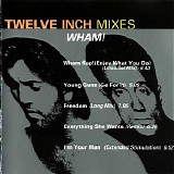 Wham - 12" Mixes
