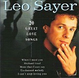Leo Sayer - 20 Great Love Songs