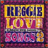 Various artists - Reggae Love Songs 2