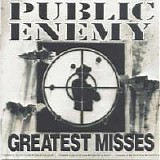Public Enemy - Greatest Misses