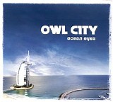 Owl City - Ocean Eyes