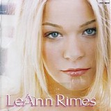 LeAnn Rimes - LeAnn Rimes - LeAnn Rimes