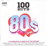 Various artists - 100 Hits: 80's Love